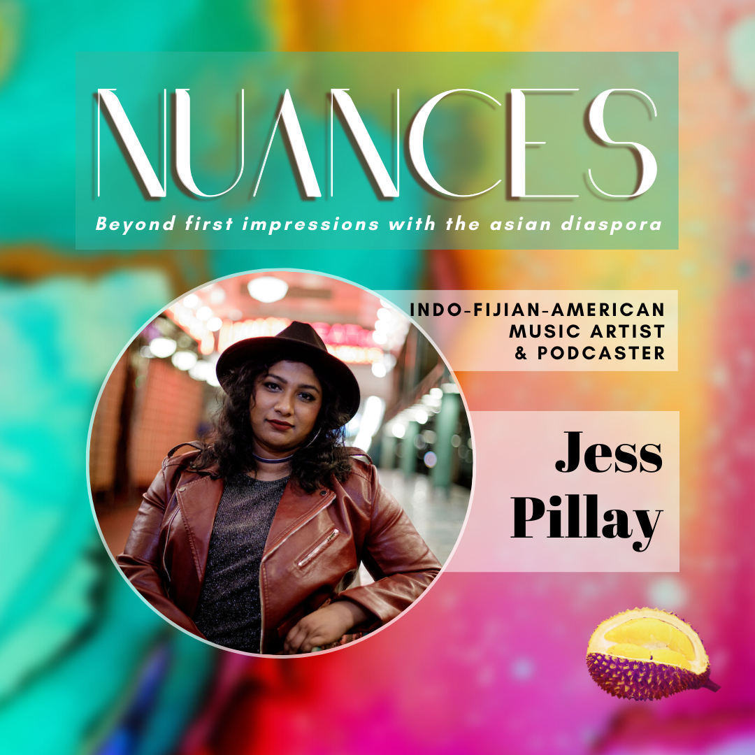 S2 E10: Jess Pillay on juggling multiple cultural identities as an Indo-Fijian-American, finding applicable career advice as a woman of color, and reconnecting with her faith through therapy.